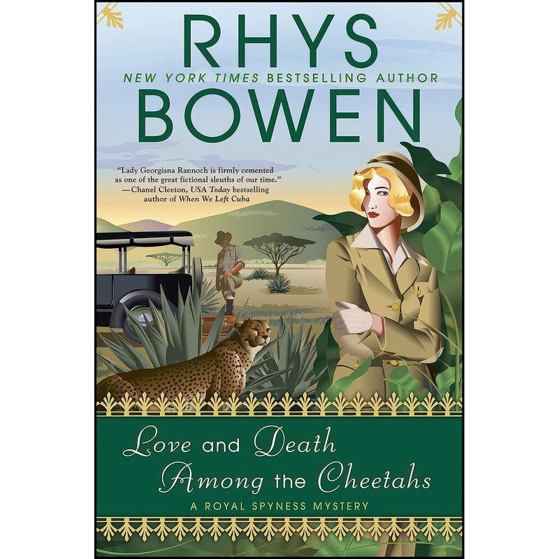 کتاب Love and Death Among the Cheetahs  اثر Rhys Bowen انتشارات Berkley