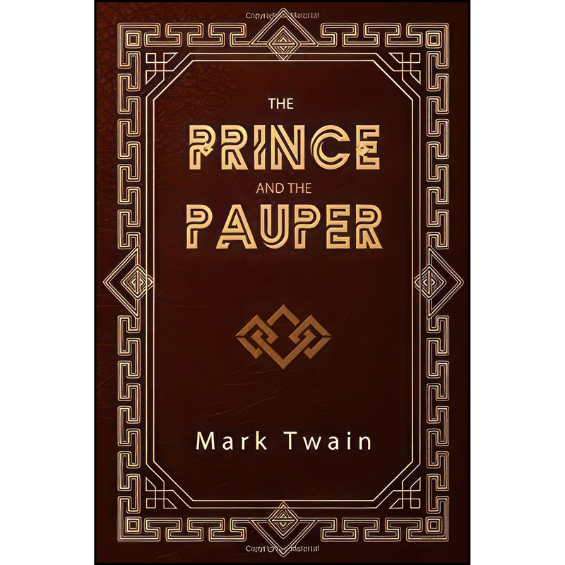 کتاب The Prince and The Pauper اثر Mark Twain and Gary Peterson انتشارات تازه ها