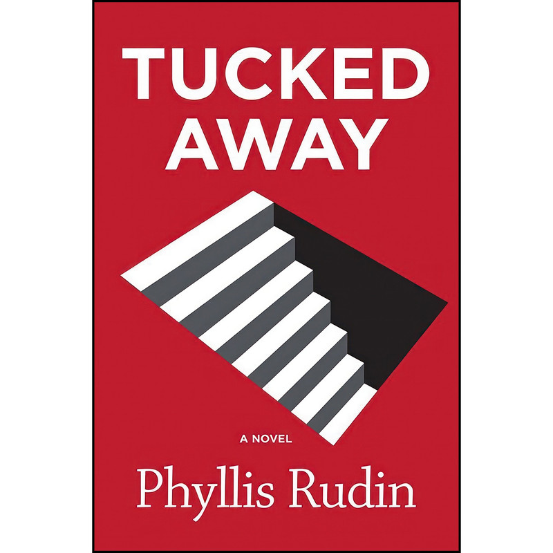 کتاب Tucked Away  اثر Phyllis Rudin انتشارات Inanna Publications
