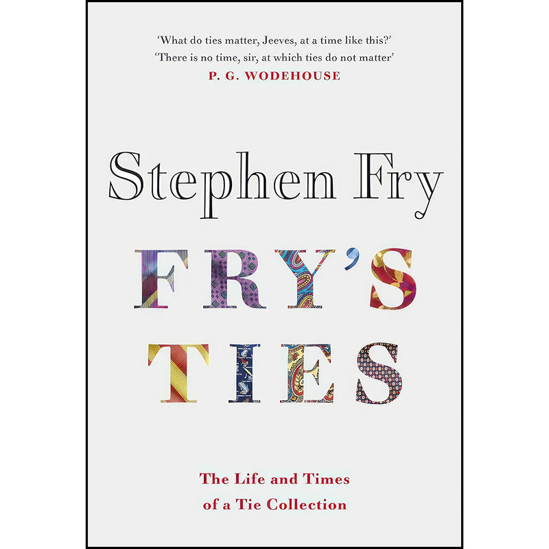 کتاب Frys Ties اثر Stephen Fry انتشارات Michael Joseph