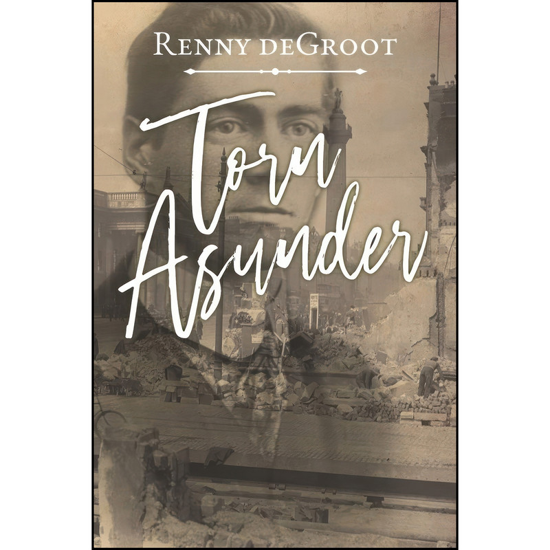 کتاب Torn Asunder اثر Renny deGroot انتشارات تازه ها