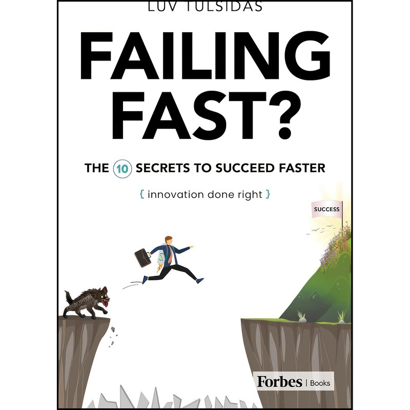 کتاب Failing Fast? اثر Luv Tulsidas انتشارات ForbesBooks