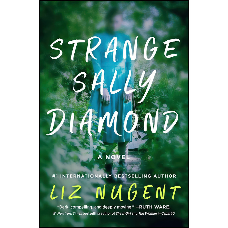 کتاب Strange Sally Diamond اثر Liz Nugent انتشارات Gallery/Scout Press