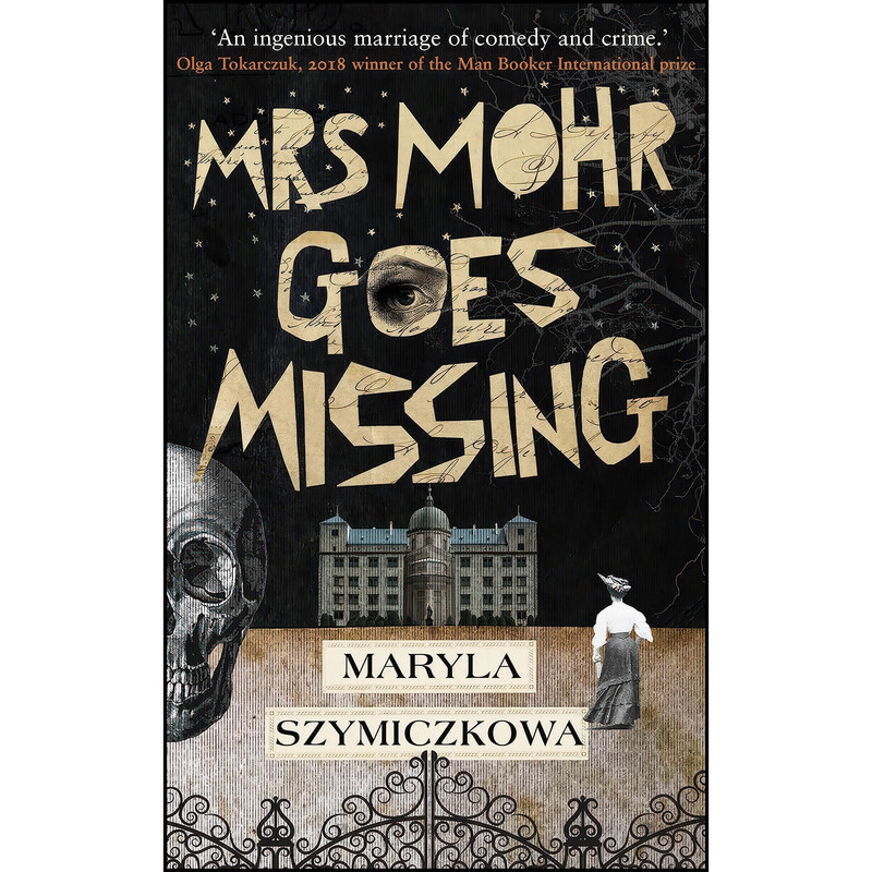 کتاب Mrs Mohr Goes Missing اثر جمعي از نويسندگان انتشارات Oneworld Publications