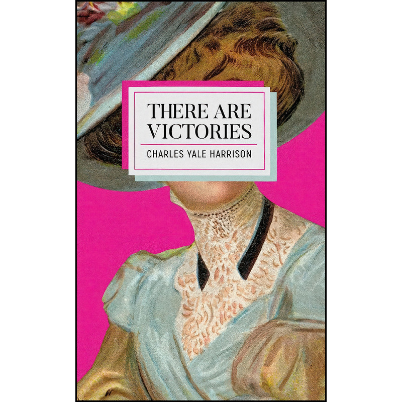 کتاب There Are Victories اثر جمعي از نويسندگان انتشارات Invisible Publishing