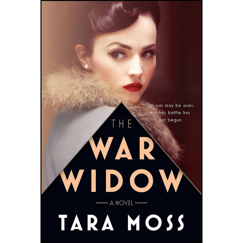 کتاب The War Widow  اثر Tara Moss انتشارات Dutton