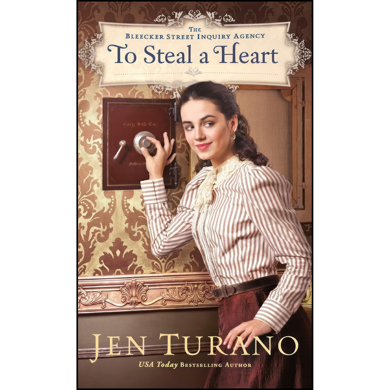 کتاب To Steal a Heart  اثر Jen Turano انتشارات Bethany House Publishers