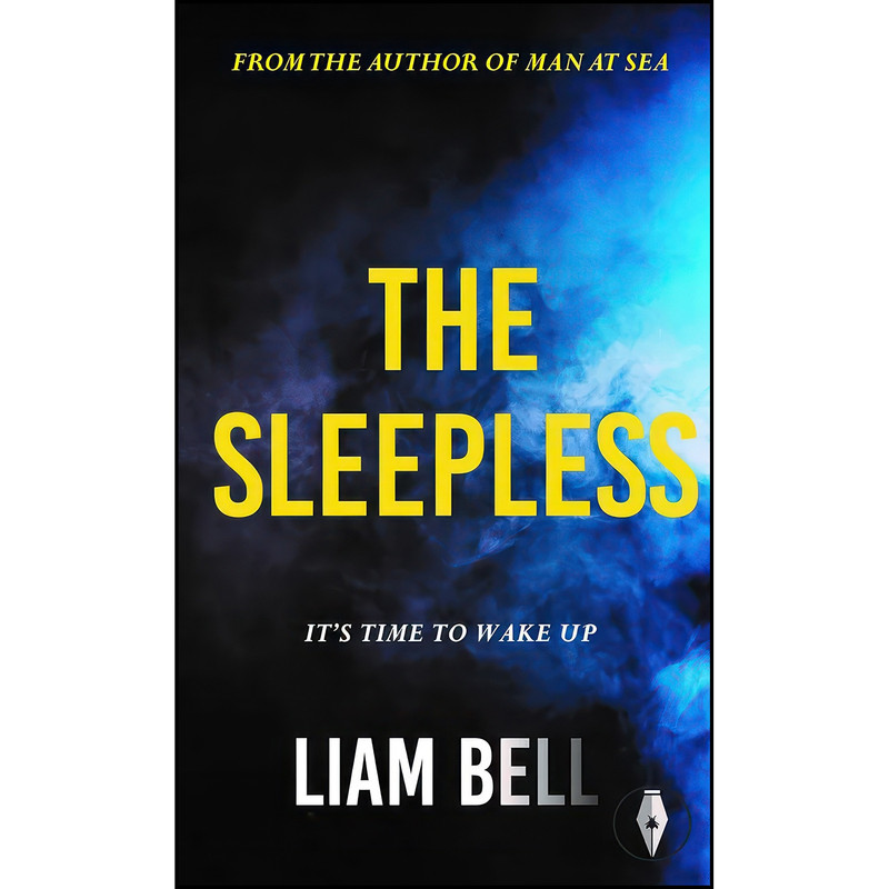کتاب The Sleepless اثر Liam Murray Bell انتشارات Fly on the Wall Press