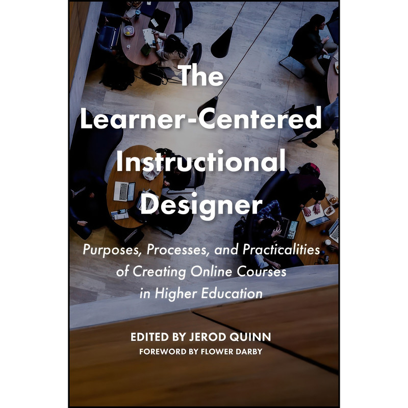 کتاب The Learner-Centered Instructional Designer اثر Jerod Quinn انتشارات تازه ها