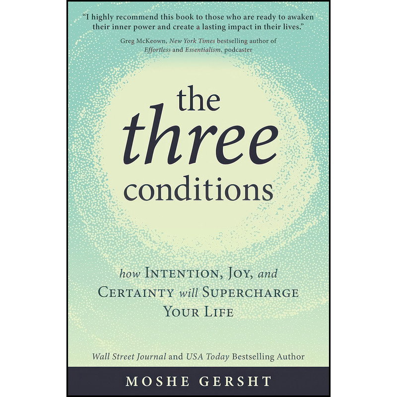 کتاب Three Conditions اثر Moshe Gersht انتشارات Sounds True Adult