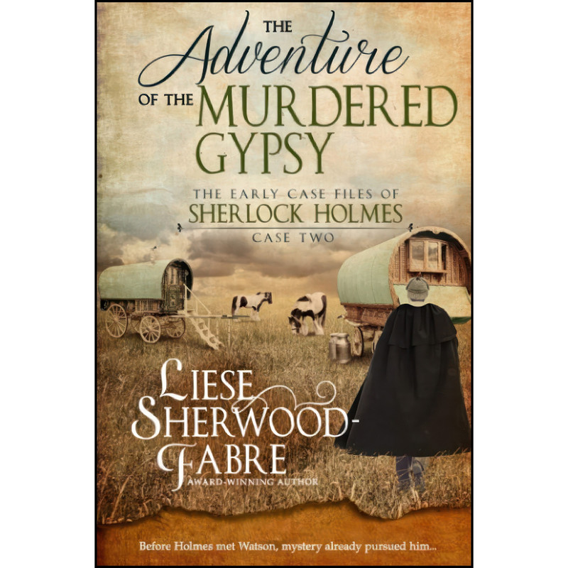 کتاب The Adventure of the Murdered Gypsy  اثر Liese Sherwood-Fabre انتشارات تازه ها
