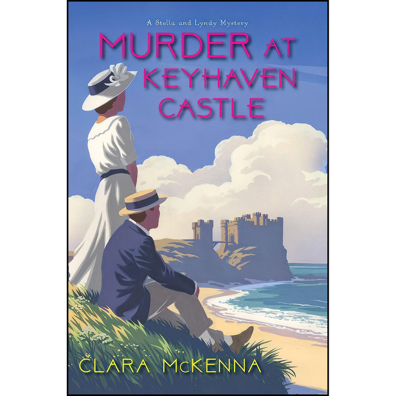 کتاب Murder at Keyhaven Castle  اثر Clara McKenna انتشارات Kensington