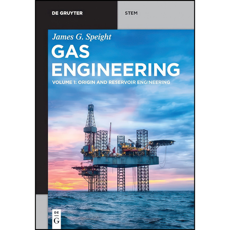 کتاب Gas Engineering اثر James G. Speight انتشارات De Gruyter