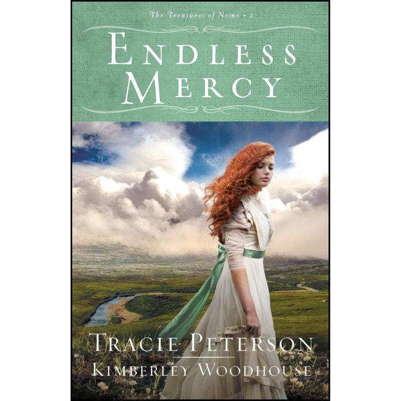 کتاب Endless Mercy  اثر جمعي از نويسندگان انتشارات Bethany House Publishers