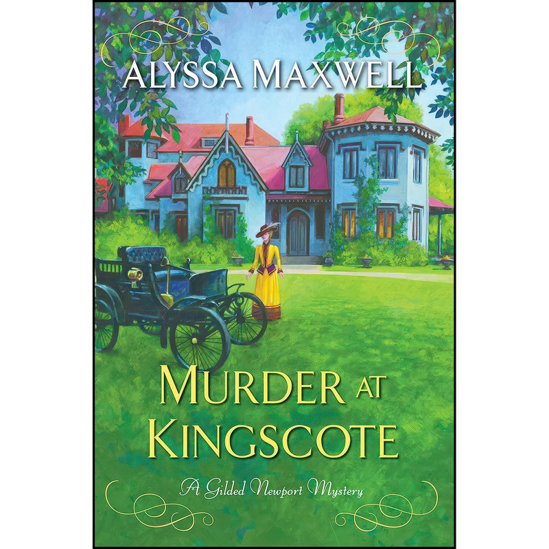 کتاب Murder at Kingscote  اثر Alyssa Maxwell انتشارات Kensington
