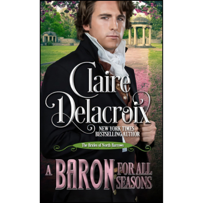 کتاب A Baron for All Seasons اثر Claire Delacroix انتشارات تازه ها