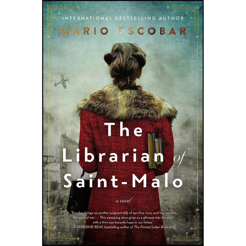 کتاب The Librarian of Saint-Malo اثر Mario Escobar انتشارات Thomas Nelson