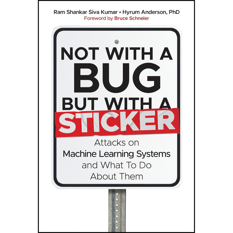 کتاب Not with a Bug, But with a Sticker اثر جمعي از نويسندگان انتشارات Wiley