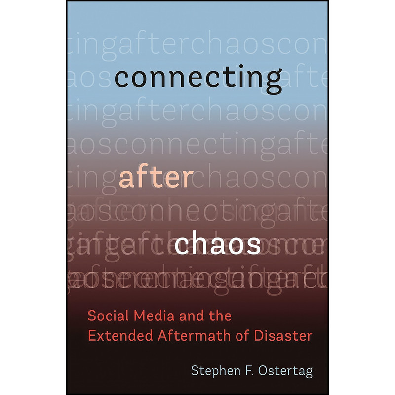 کتاب Connecting After Chaos اثر Stephen F. Ostertag انتشارات تازه ها