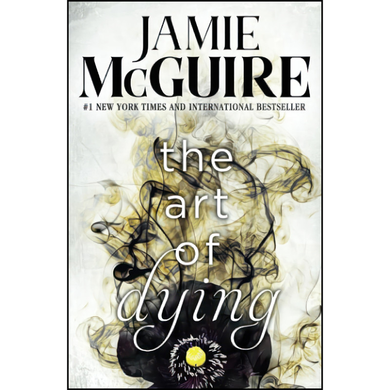 کتاب The Art of Dying  اثر Jamie McGuire انتشارات تازه ها