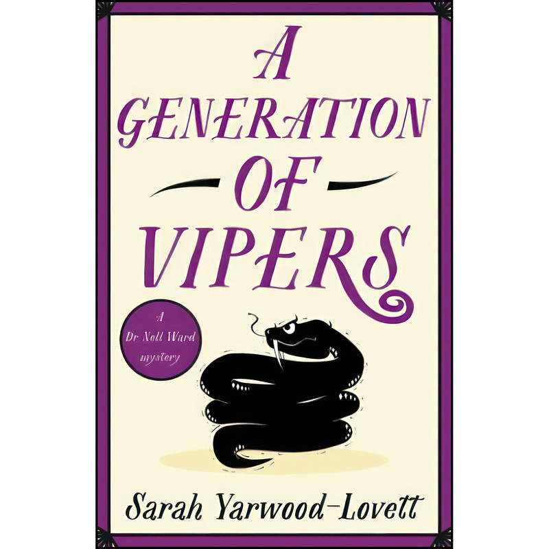 کتاب A Generation of Vipers  اثر Sarah Yarwood-Lovett انتشارات Embla Books