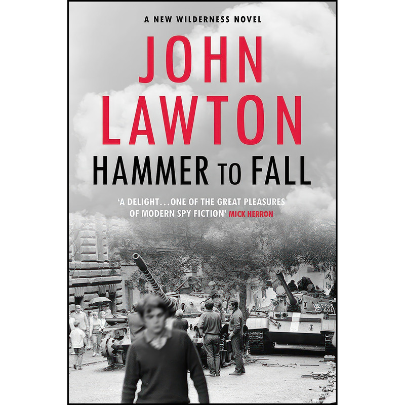 کتاب Hammer to Fall اثر John Lawton انتشارات Grove Press UK