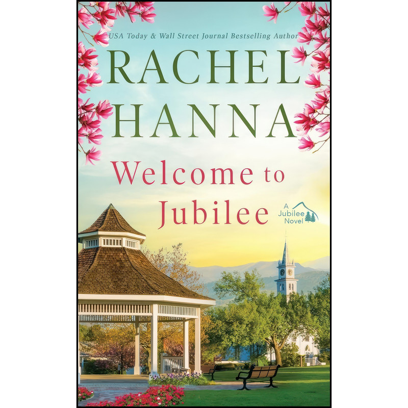 کتاب Welcome To Jubilee  اثر Rachel Hanna انتشارات تازه ها