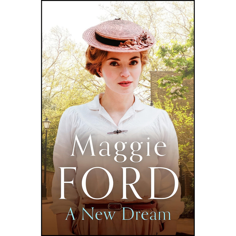 کتاب A New Dream اثر Maggie Ford انتشارات Canelo Saga