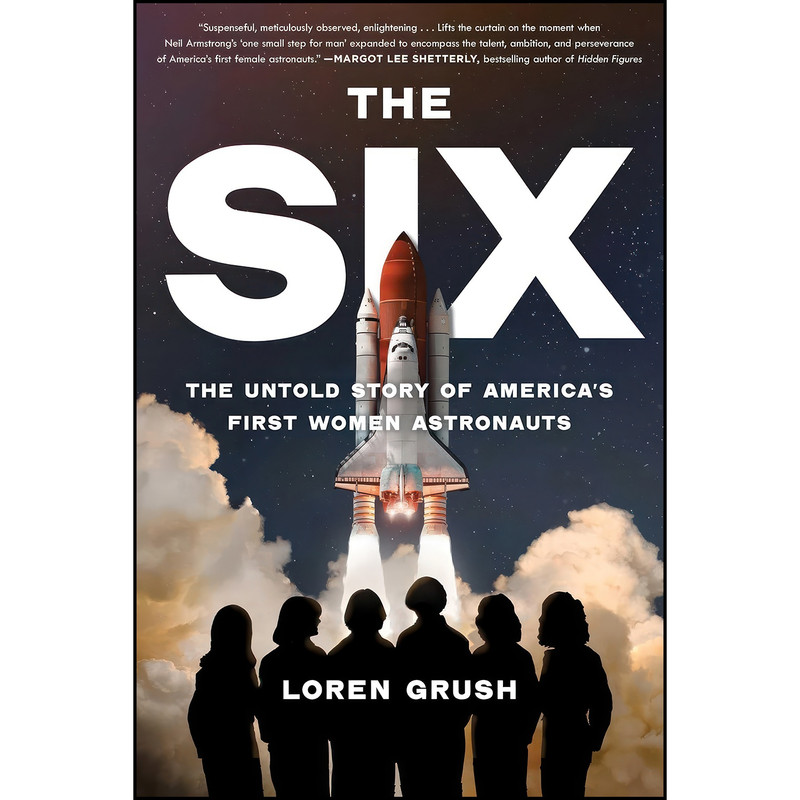 کتاب The Six اثر Loren Grush انتشارات Scribner