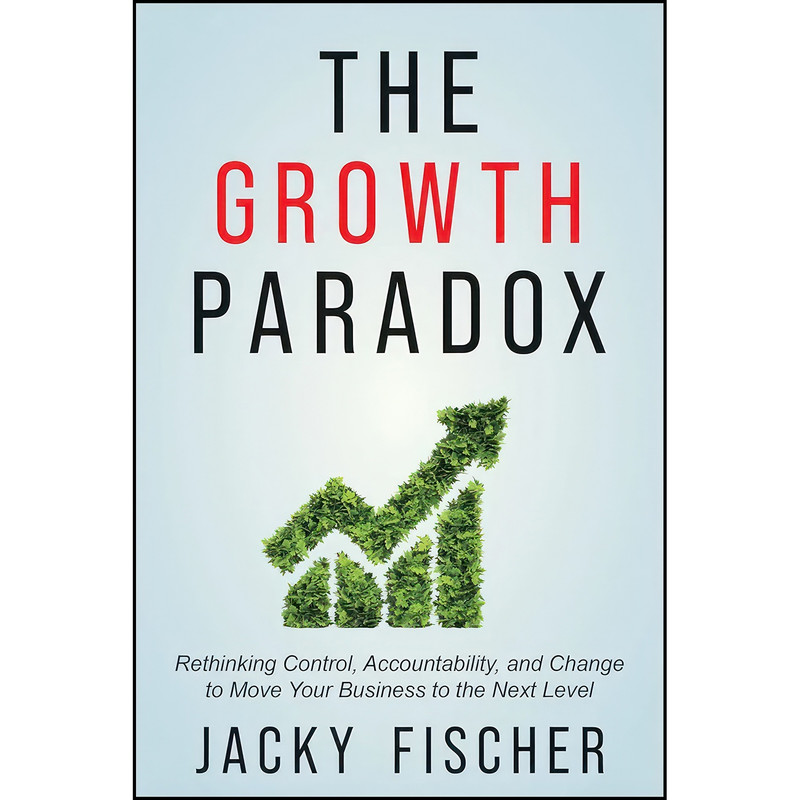 کتاب The Growth Paradox اثر Jacky Fischer انتشارات Matt Holt
