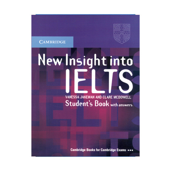 کتاب new insight into ielts workbook with answers اثر Vanessa Jakeman And Clare Mcdowell انتشارات کمبریدج