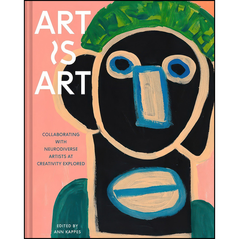 کتاب Art Is Art اثر Ann Kappes انتشارات Chronicle Books