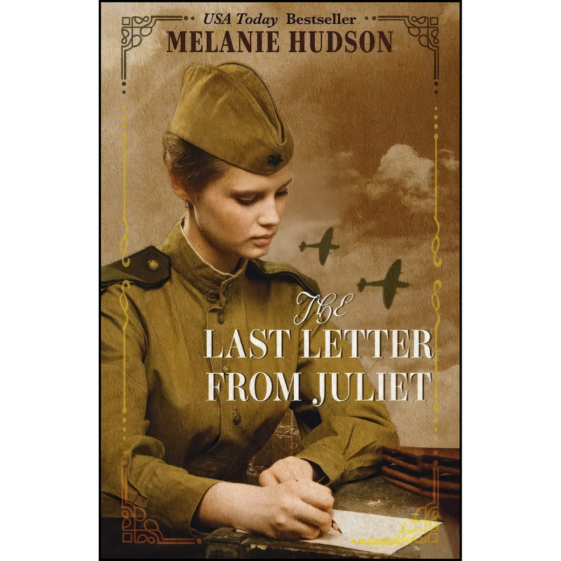 کتاب The Last Letter from Juliet  اثر Melanie Hudson انتشارات Thorndike Press Large Print