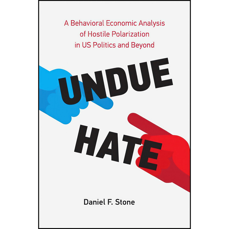 کتاب Undue Hate اثر Daniel F. Stone انتشارات The MIT Press