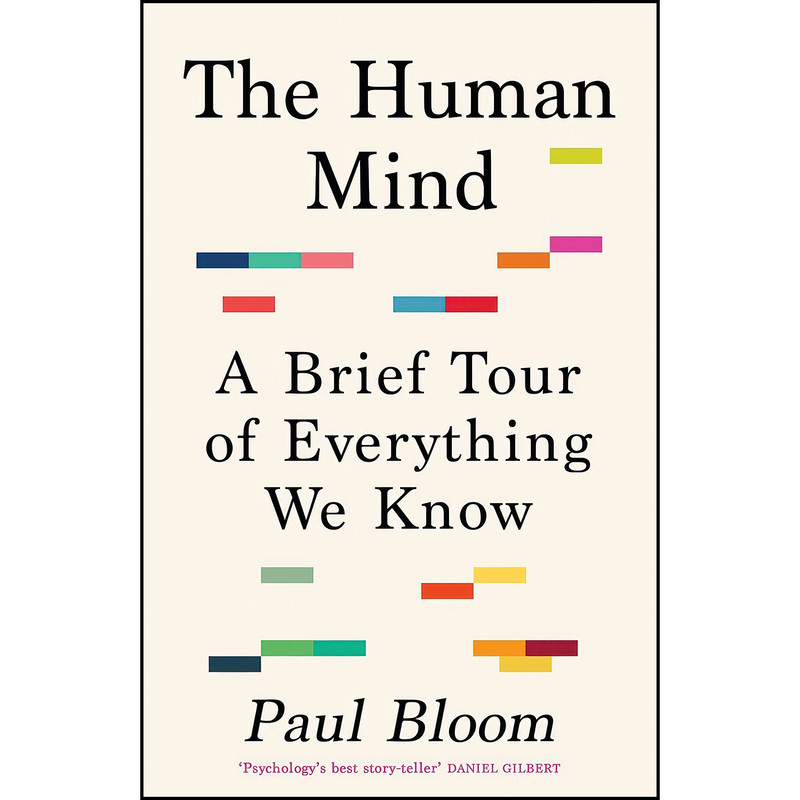 کتاب The Human Mind اثر Paul Bloom انتشارات Bodley Head