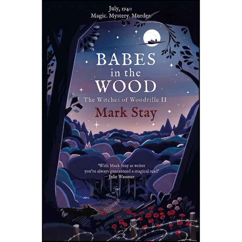 کتاب Babes in the Wood اثر Mark Stay انتشارات تازه ها