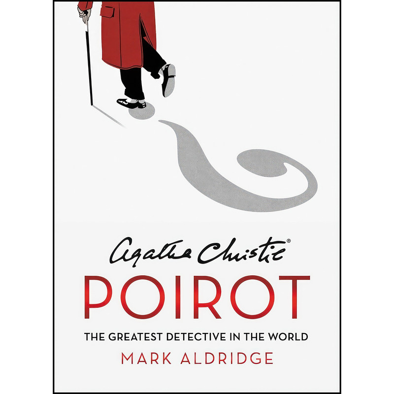 کتاب Agatha Christie's Poirot اثر Mark Aldridge انتشارات William Morrow