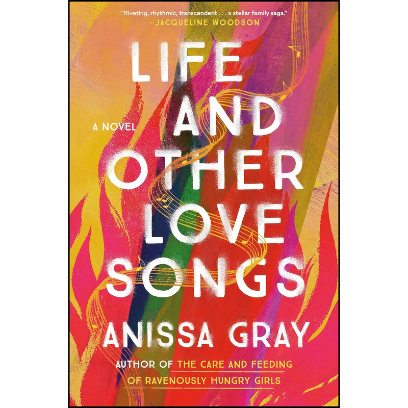 کتاب Life and Other Love Songs اثر Anissa Gray انتشارات Berkley
