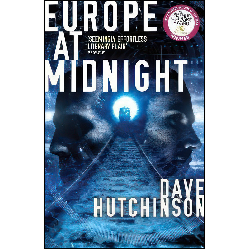 کتاب Europe at Midnight اثر Dave Hutchinson انتشارات Rebellion