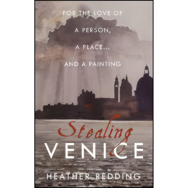 کتاب Stealing Venice اثر Heather Redding انتشارات Matador