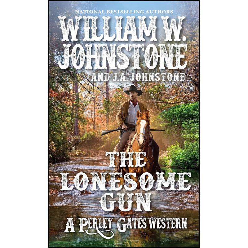 کتاب The Lonesome Gun  اثر جمعي از نويسندگان انتشارات Pinnacle