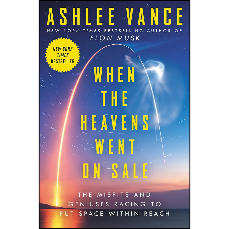 کتاب When the Heavens Went on Sale اثر Ashlee Vance انتشارات Ecco