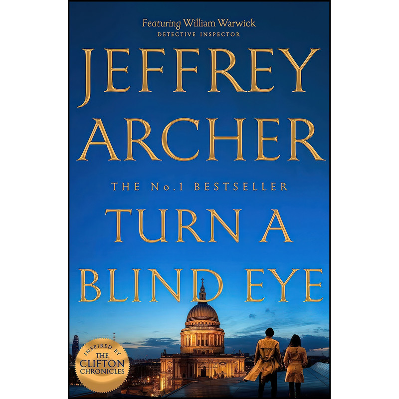 کتاب Turn a Blind Eye  اثر Jeffrey Archer انتشارات PAN MAC