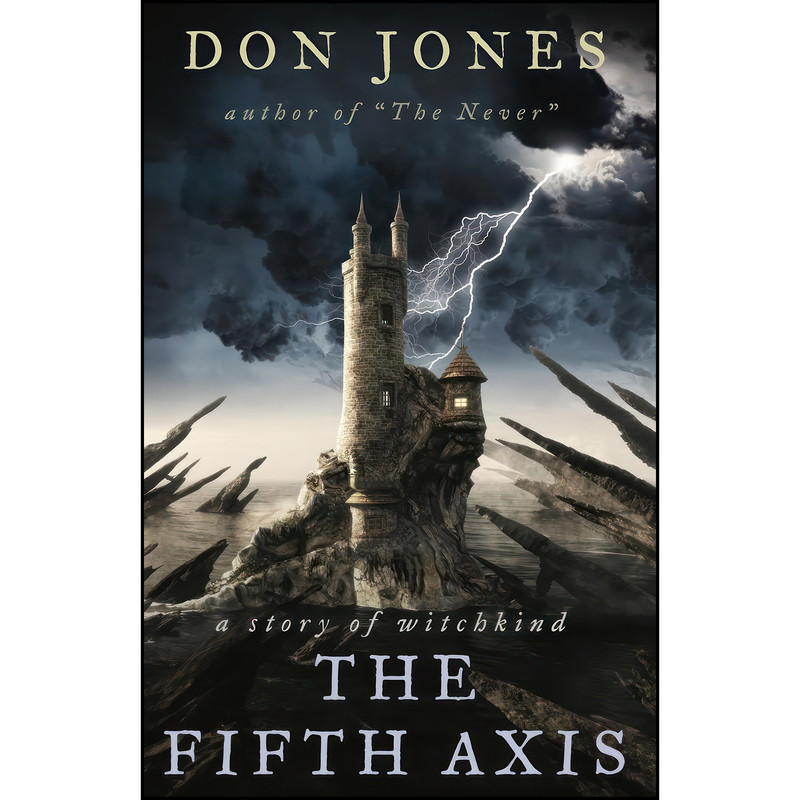 کتاب The Fifth Axis اثر Don Jones انتشارات Don Gannon-Jones
