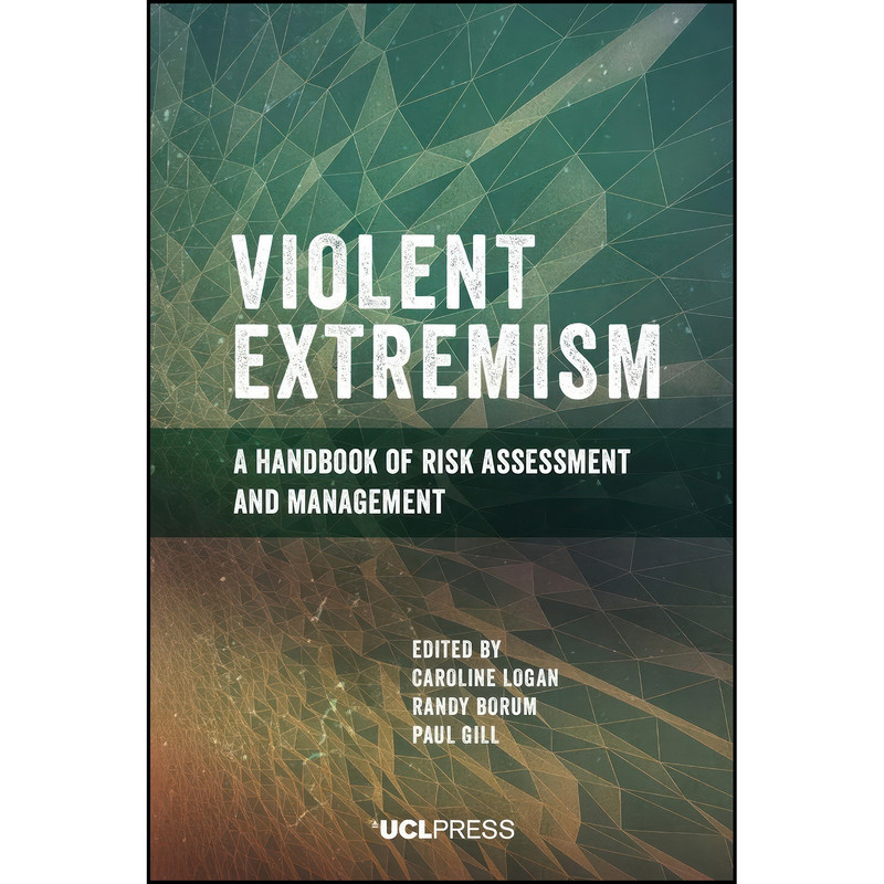 کتاب Violent Extremism اثر جمعي از نويسندگان انتشارات UCL Press