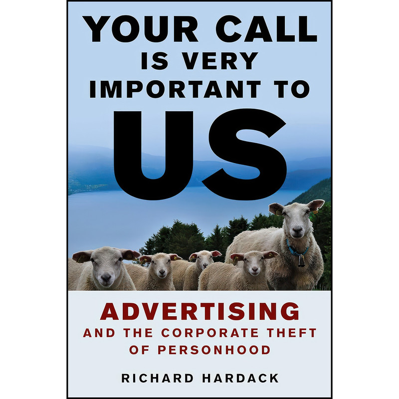 کتاب Your Call Is Very Important to Us اثر Richard Hardack انتشارات Rowman & Littlefield Publishers