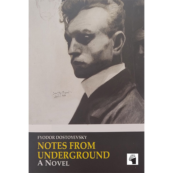 کتاب Notes from Underground اثر Fyodor Dostoyevsky انتشارات معيارعلم