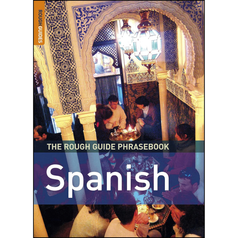 کتاب The Rough Guide to Spanish Dictionary Phrasebook  اثر Lexus,Rough Guides انتشارات Rough Guides