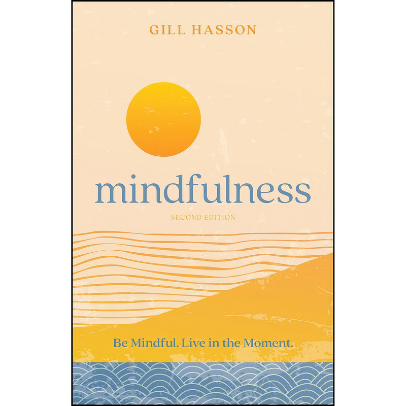 کتاب Mindfulness اثر Gill Hasson انتشارات Capstone