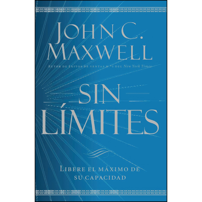 کتاب Sin Limites  اثر John C. Maxwell انتشارات تازه ها
